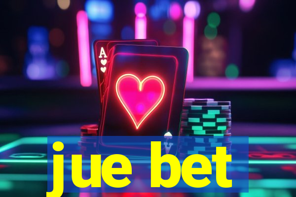 jue bet